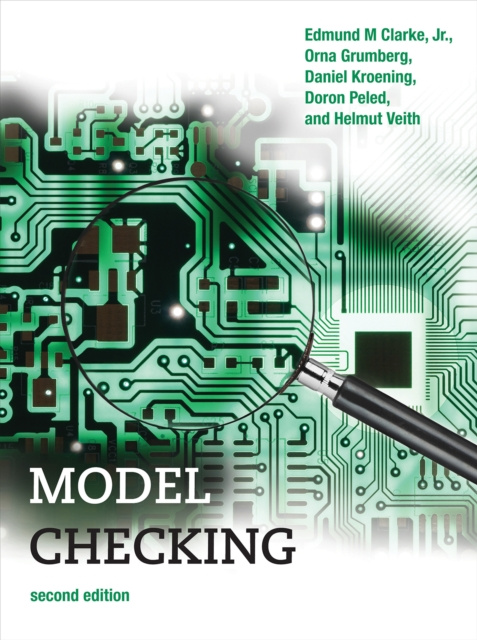 E-book Model Checking, second edition Jr. Edmund M. Clarke