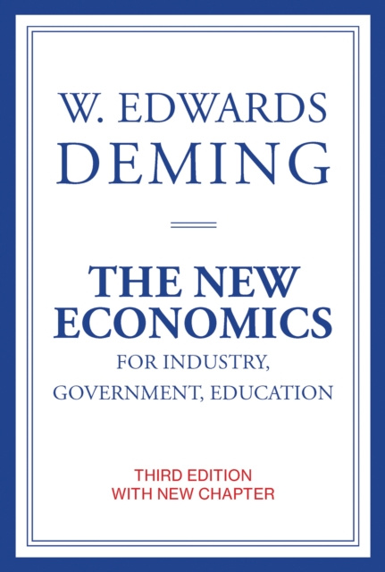 Libro elettronico New Economics for Industry, Government, Education, third edition W. Edwards Deming