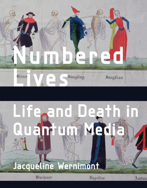 E-Book Numbered Lives Jacqueline Wernimont