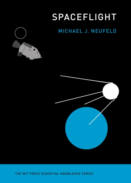 E-knjiga Spaceflight Michael J. Neufeld