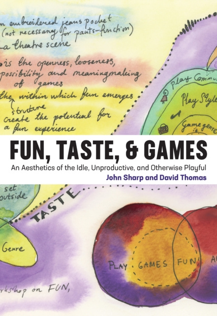 E-knjiga Fun, Taste, & Games John Sharp