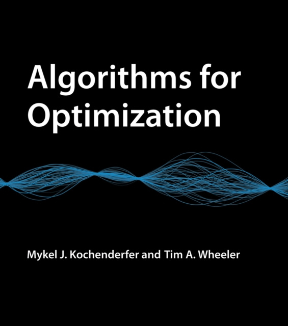 E-book Algorithms for Optimization Mykel J. Kochenderfer