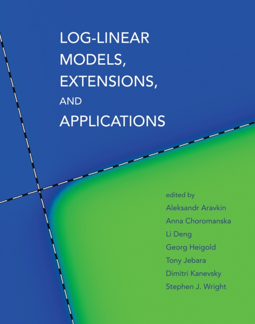 E-book Log-Linear Models, Extensions, and Applications Aleksandr Aravkin