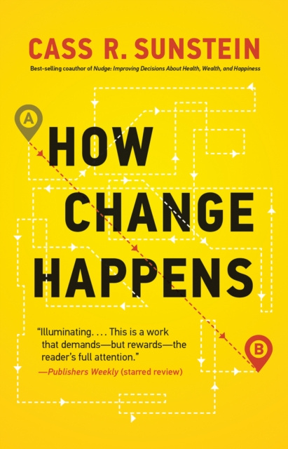 E-knjiga How Change Happens Cass R. Sunstein