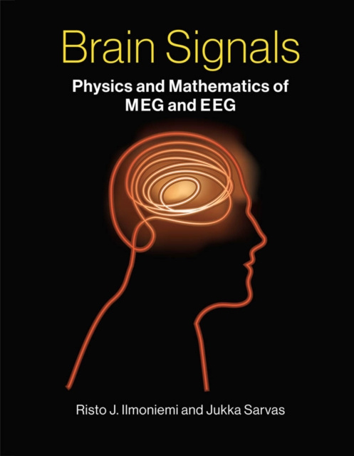 E-knjiga Brain Signals Risto J. Ilmoniemi