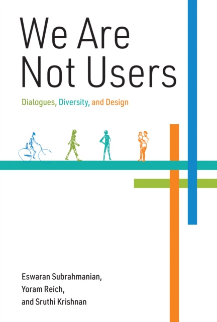 E-book We Are Not Users Eswaran Subrahmanian