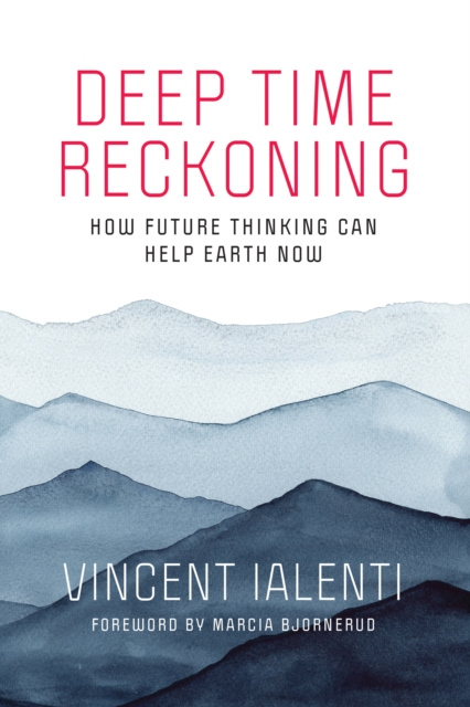 E-book Deep Time Reckoning Vincent Ialenti