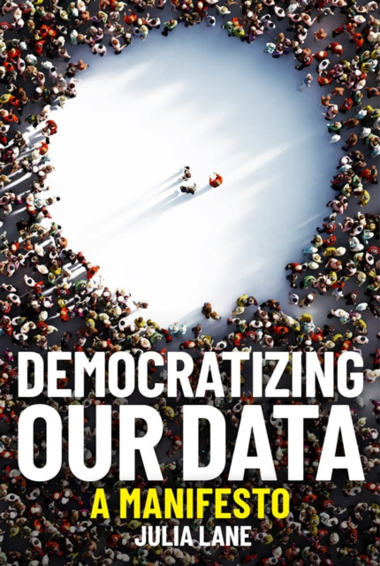 E-Book Democratizing Our Data Julia Lane