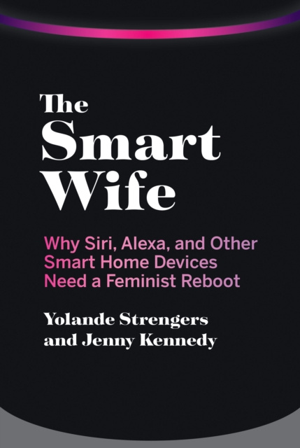 E-book Smart Wife Yolande Strengers