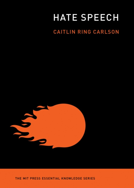 E-knjiga Hate Speech Caitlin Ring Carlson