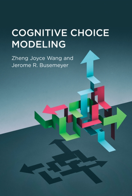 E-knjiga Cognitive Choice Modeling Zheng Joyce Wang