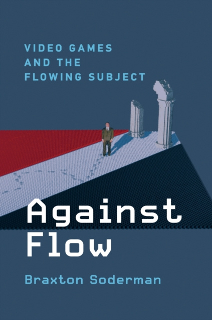 E-knjiga Against Flow Braxton Soderman
