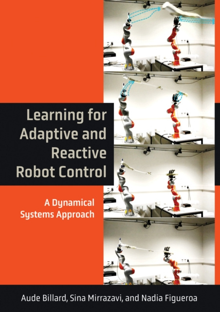 E-Book Learning for Adaptive and Reactive Robot Control Aude Billard