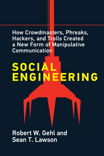 E-Book Social Engineering Robert W. Gehl