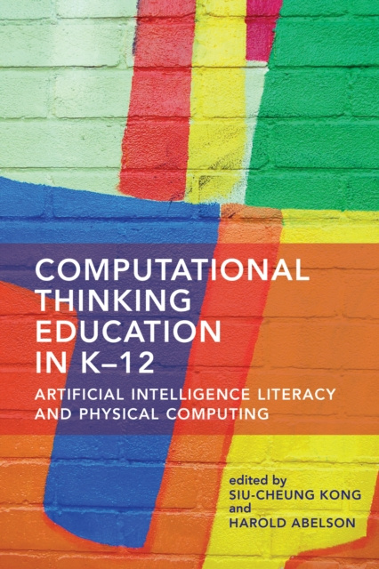 E-kniha Computational Thinking Education in K-12 Siu-Cheung Kong