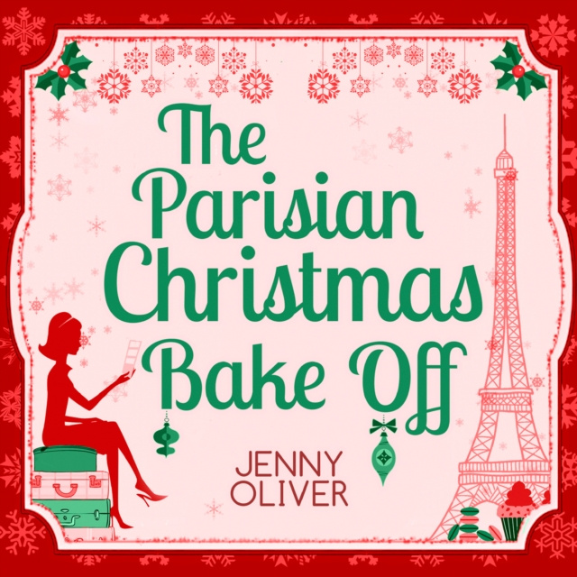 Audiobook Parisian Christmas Bake Off Jenny Oliver