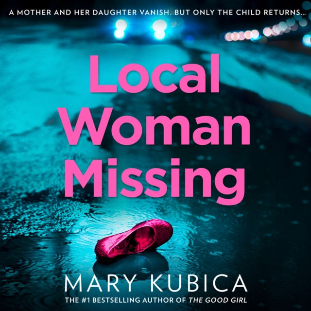 Audiokniha Local Woman Missing Mary Kubica