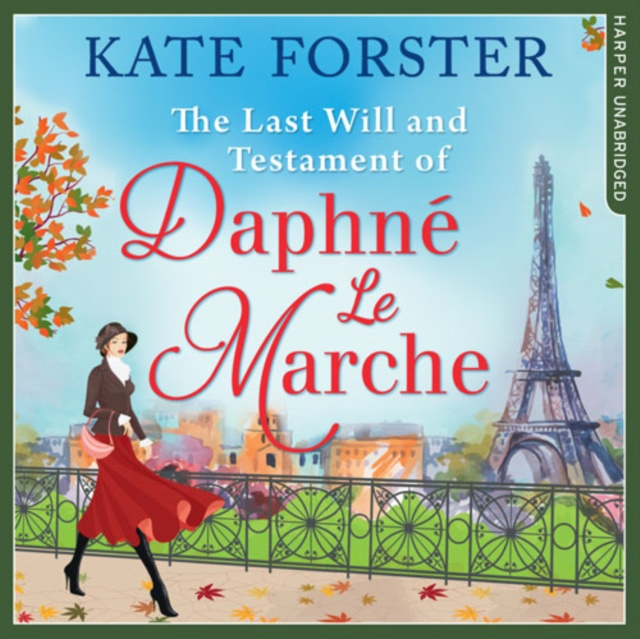 Audiokniha Last Will And Testament Of Daphne Le Marche Kate Forster