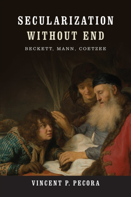 E-knjiga Secularization without End Vincent P. Pecora