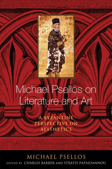 E-kniha Michael Psellos on Literature and Art Michael Psellos