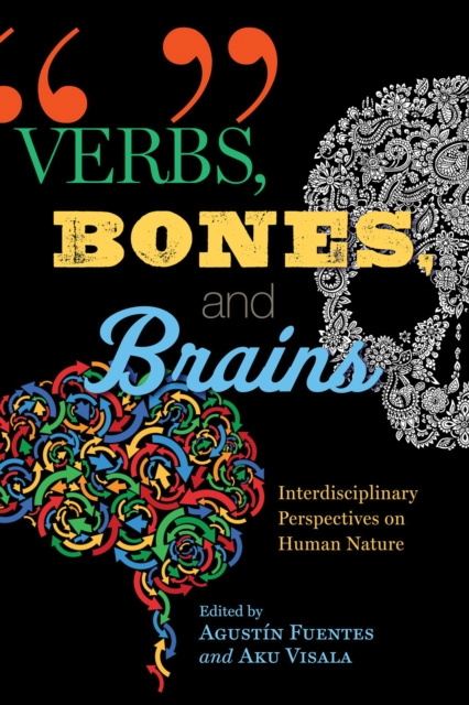 E-book Verbs, Bones, and Brains Agustin Fuentes