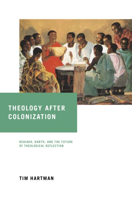 E-kniha Theology after Colonization Tim Hartman