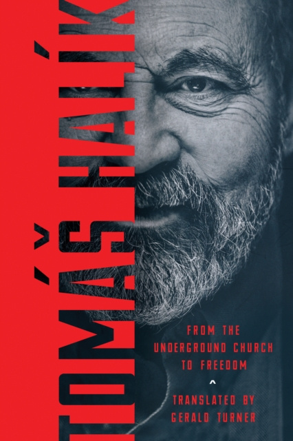 E-kniha From the Underground Church to Freedom Tomas Halik