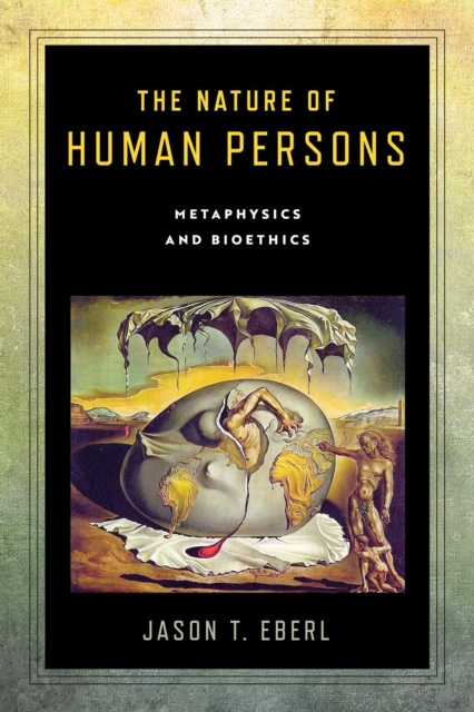 E-Book Nature of Human Persons Jason T. Eberl
