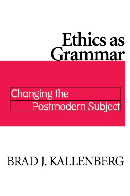 E-book Ethics as Grammar Brad J. Kallenberg