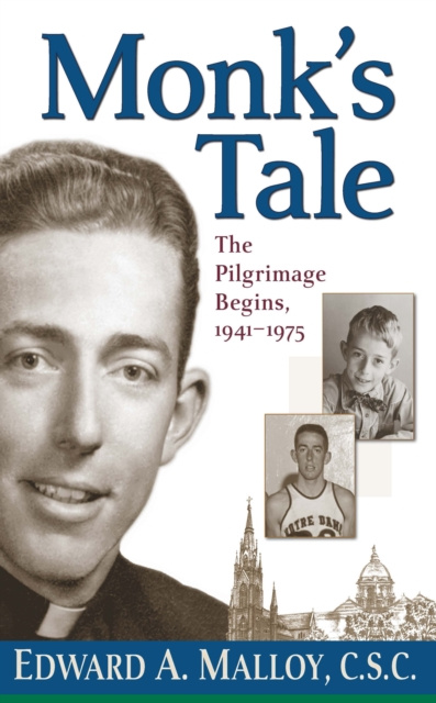 E-knjiga Monk's Tale Edward A. Malloy C.S.C.