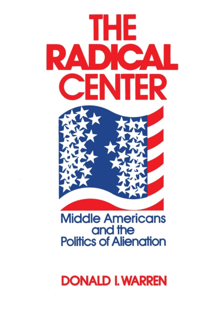 E-book Radical Center Donald I. Warren