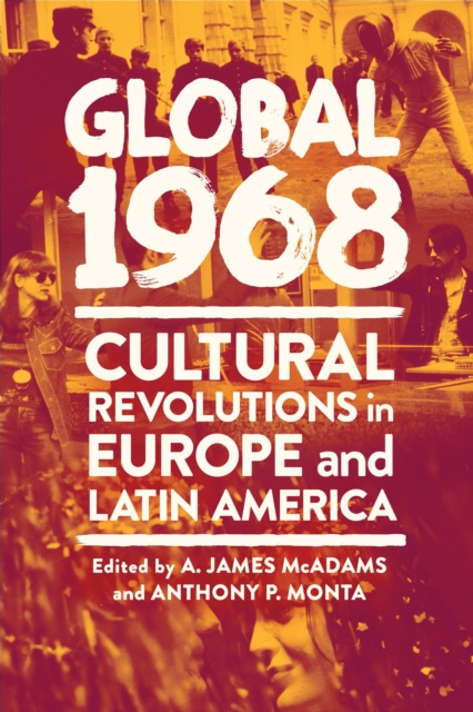 Libro electrónico Global 1968 A. James McAdams