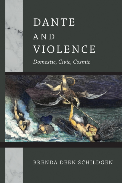 E-book Dante and Violence Brenda Deen Schildgen