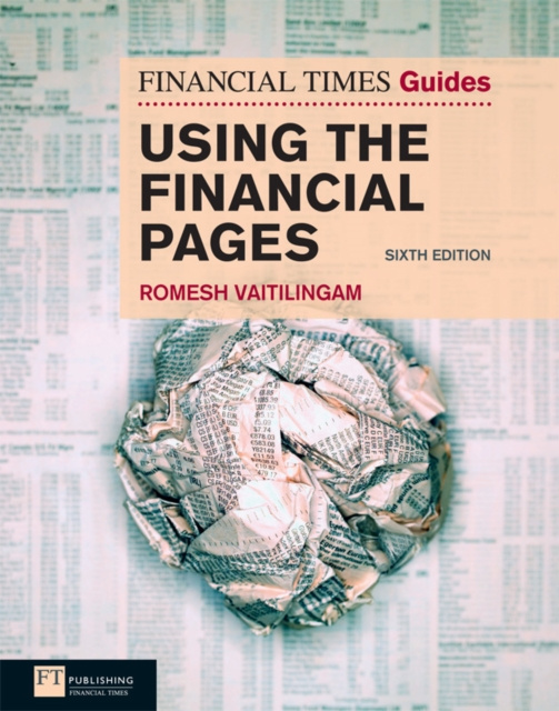 E-knjiga FT Guide to Using the Financial Pages Romesh. Vaitilingham