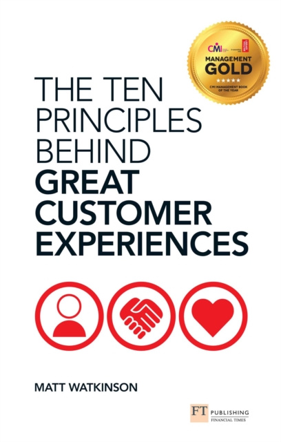 E-kniha Ten Principles Behind Great Customer Experiences, The Matt Watkinson