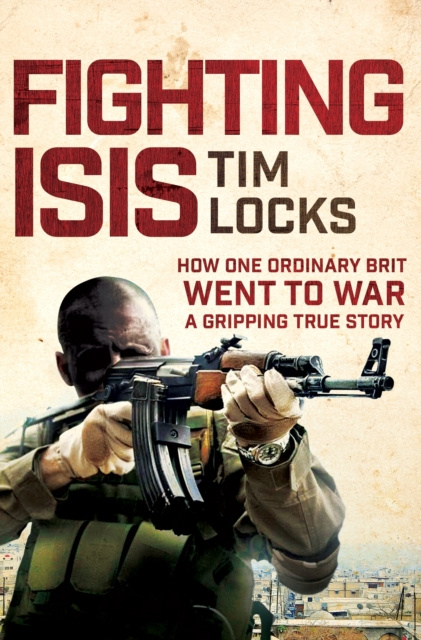 E-knjiga Fighting ISIS Tim Locks