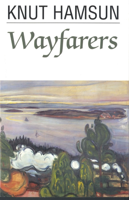 E-knjiga Wayfarers Knut Hamsun