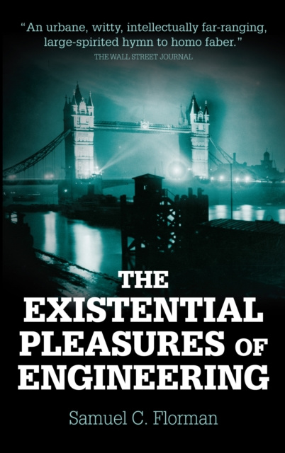 E-kniha Existential Pleasures of Engineering Samuel C. Florman