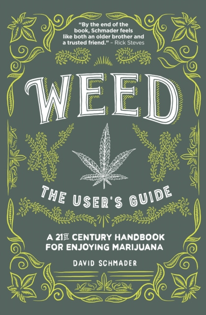 E-knjiga Weed, The User's Guide David Schmader