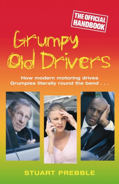 E-knjiga Grumpy Old Drivers Stuart Prebble