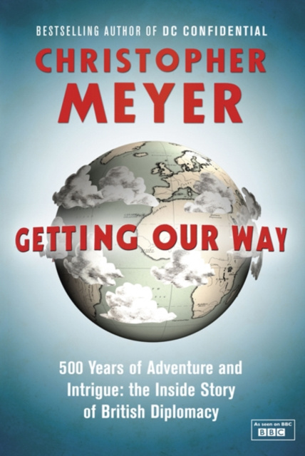 E-knjiga Getting Our Way Christopher Meyer