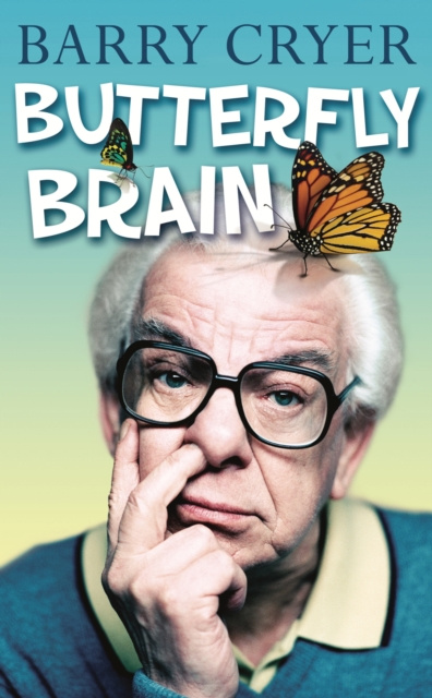 E-knjiga Butterfly Brain Barry Cryer