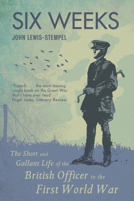 E-knjiga Six Weeks John Lewis-Stempel