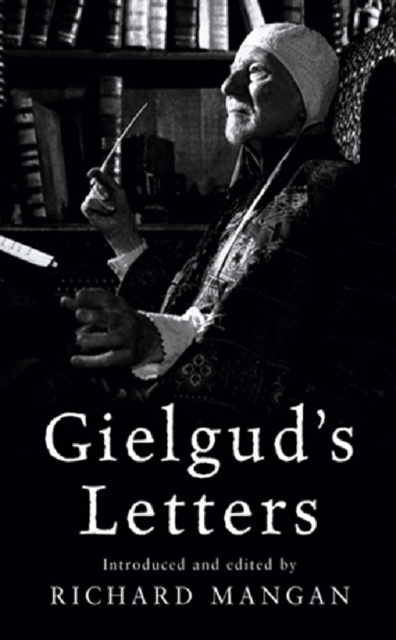 E-kniha Gielgud's Letters John Gielgud