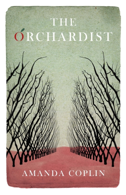 E-book Orchardist Amanda Coplin