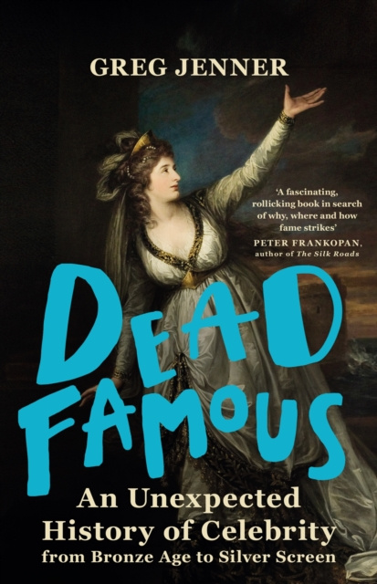 E-book Dead Famous Greg Jenner