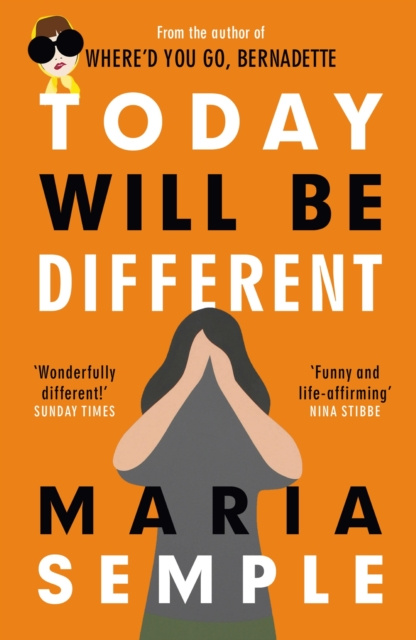 E-knjiga Today Will Be Different Maria Semple