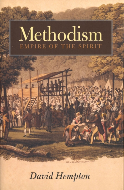 E-knjiga Methodism Hempton David Hempton