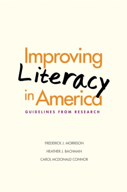 E-kniha Improving Literacy in America Morrison Frederick J. Morrison