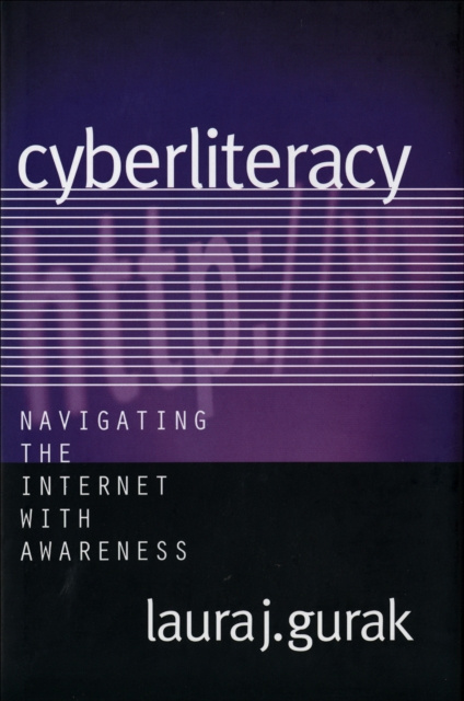 E-knjiga Cyberliteracy Gurak Laura J. Gurak